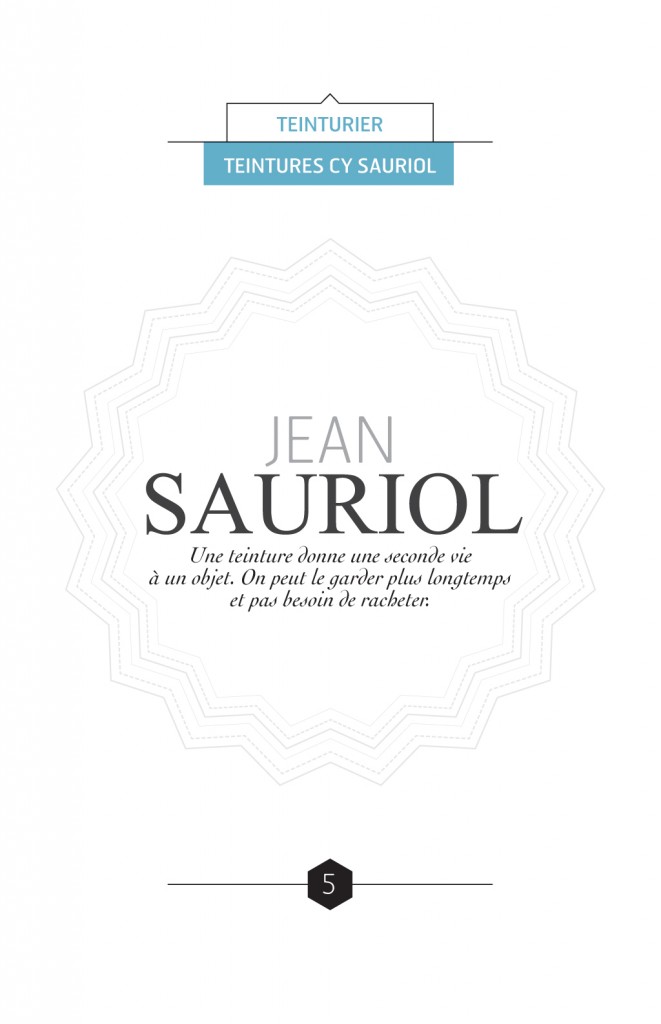 Reportage sur les métiers de la couture à Montréal :: Le fil d'Ariane # 5 :: Jean Sauriol, Les Teintures CY Sauriol